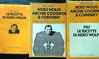 Nero Wolfe, Archie Goodwin & Company più le ricette di Nero Wolfe - Rex Stout - copertina