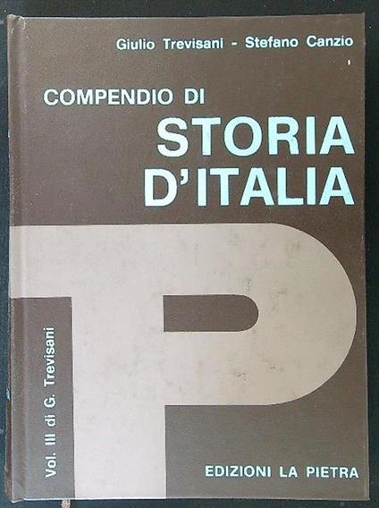 Compendio di storia d'Italia vol. III - Giulio Trevisani - copertina