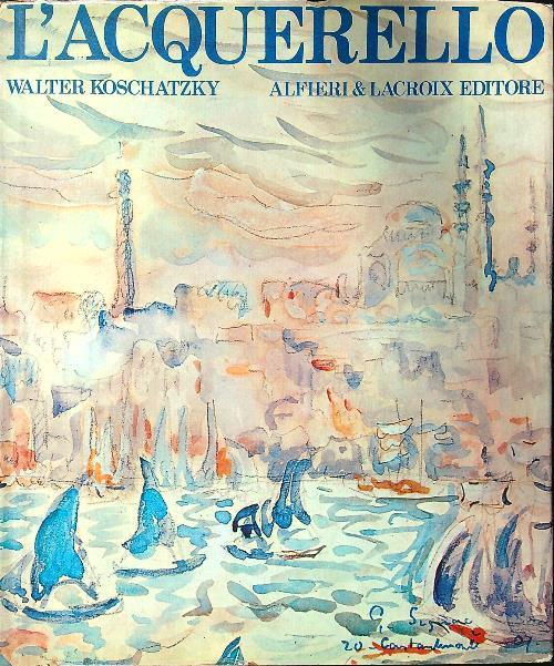 L' acquerello - Walter Koschatzky - copertina