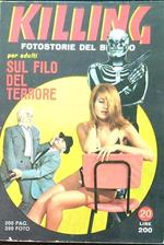 Killing N. 20 - Sul filo del terrore