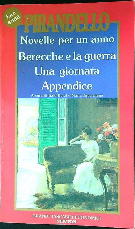 Novelle per un anno. Vol. 4: Berecche e la guerra - Una giornata - Appendice - Luigi Pirandello - copertina