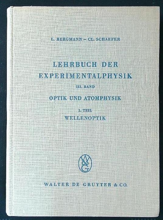 Lehrbuch der Experimentalphysik III Band 1 Teil - copertina