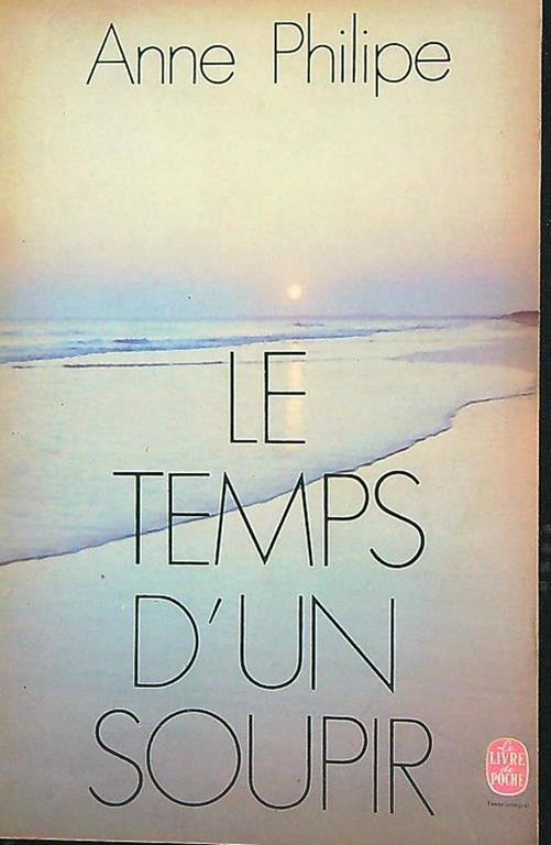 Le temps d'un soupir - Anne Philipe - copertina