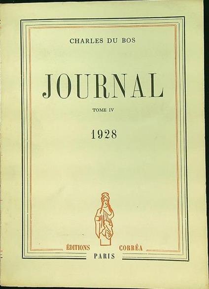 Journal tome IV -1928 - Charles Du Bos - copertina