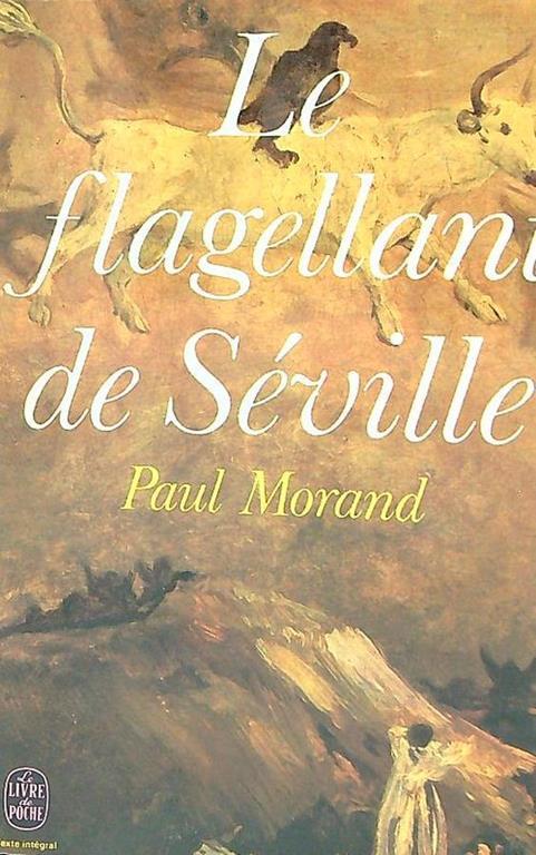 Le flagellant de Séville - Paul Morand - copertina