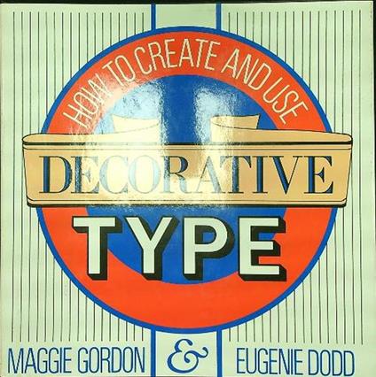 How to create and use decorative type - copertina