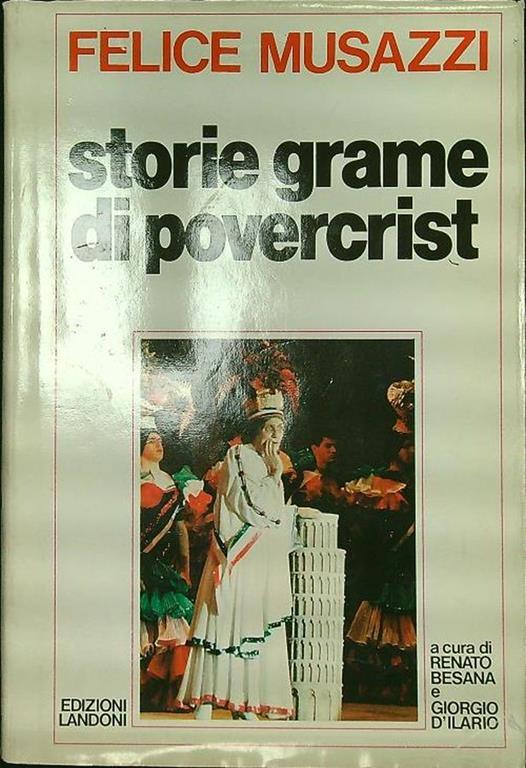 Storie grame di povercrist - Felice Musazzi - copertina