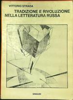 Tradizione e rivoluzione nella letteratura russa