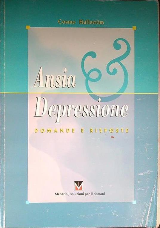 Ansia e depressione. Domande e risposte - copertina