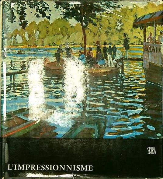 L' impressionnisme * - Jean Leymarie - copertina