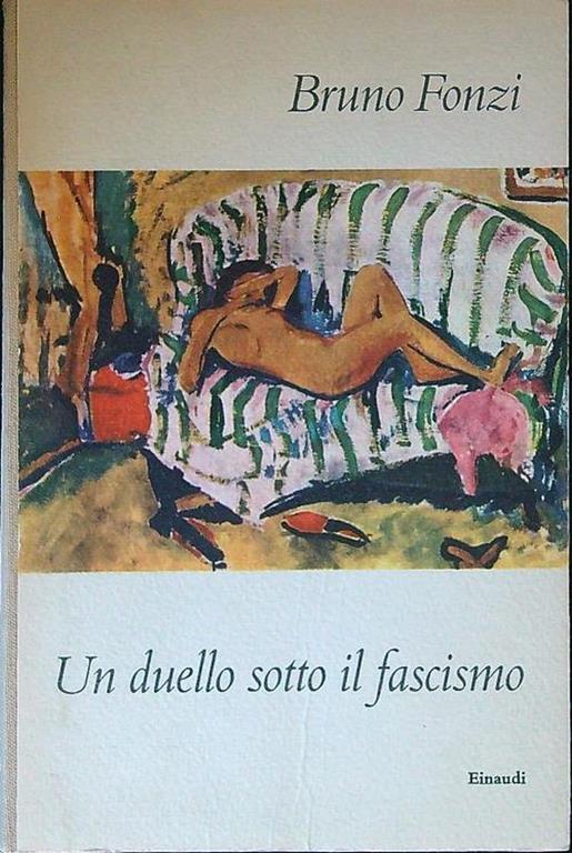 Un duello sotto il fascismo - Bruno Fonzi - copertina