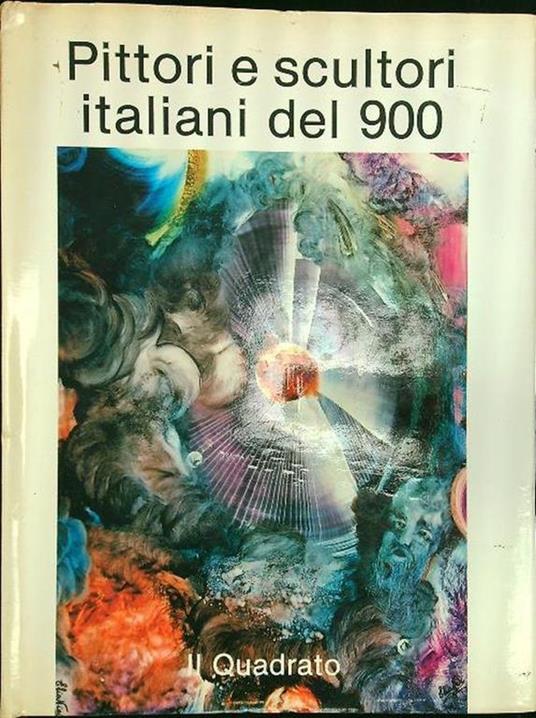 Pittori e scultori italiani del 900 - 1989 - Giorgio Falossi - copertina