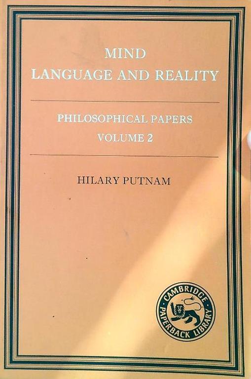 Mind Language and reality. Philosophical papers Volume 2 - Hilary Putnam - copertina