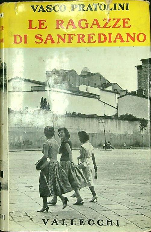 Le ragazze di Sanfrediano - Vasco Pratolini - copertina