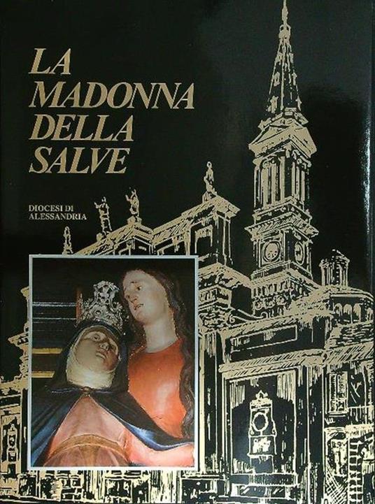 La Madonna delle Salve - Renato Lanzavecchia - copertina