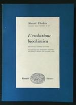 L' evoluzione biochimica