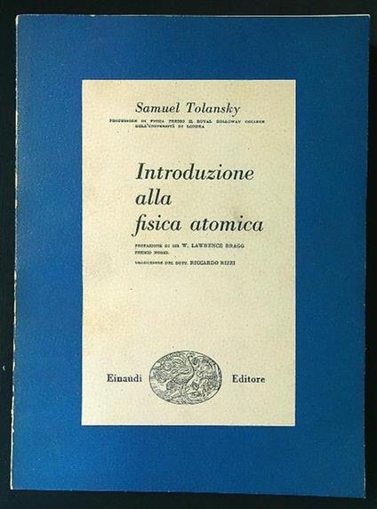 Introduzione alla fisica atomica - Samuel Tolansky - copertina