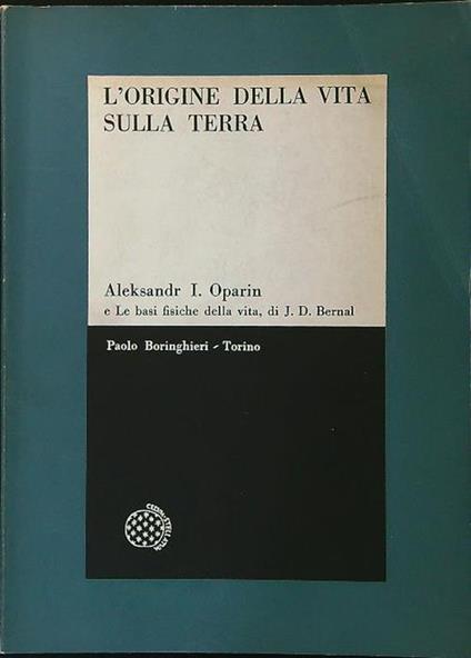 L' origine della vita sulla Terra - A.I. Oparin - copertina