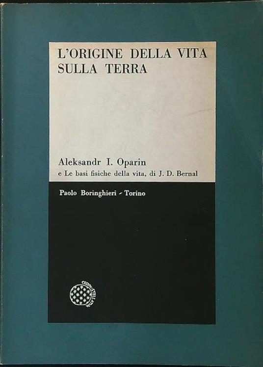 L' origine della vita sulla Terra - A.I. Oparin - copertina