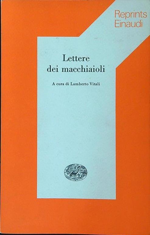 Lettere dei macchiaioli - Lamberto Vitali - copertina