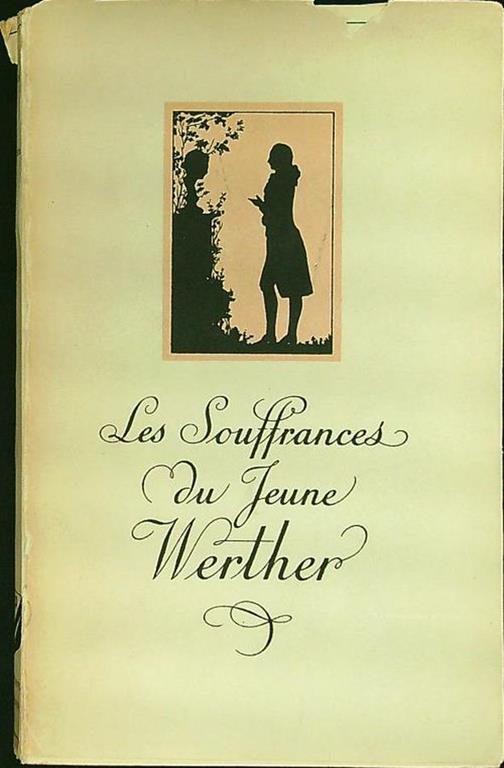 Les souffrance du jeune Werther - Johann Wolfgang Goethe - copertina