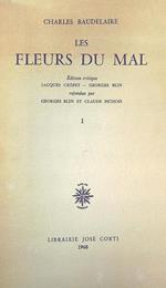 Les fleurs du mal. Vol 1