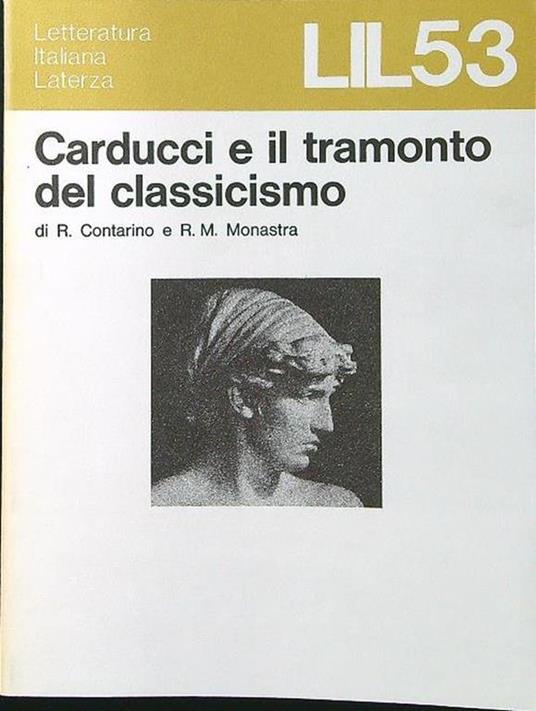 Carducci e il tramonto del classicismo - copertina