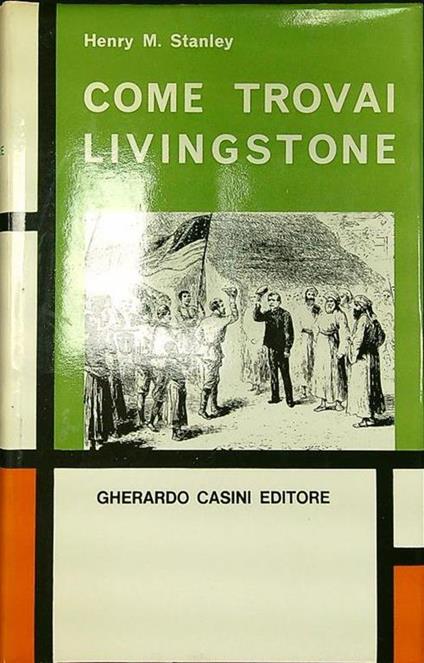 Come trovai Livingstone - copertina