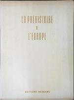 La préhistoire de l'Europe