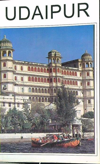 Udaipur. The city of lakes - copertina