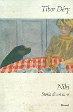Niki. Storia di un cane