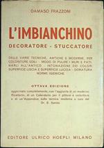 L' imbianchino. Decoratore - stuccatore