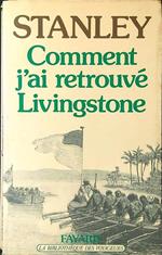 Comment j'ai retrouvé Livingstone