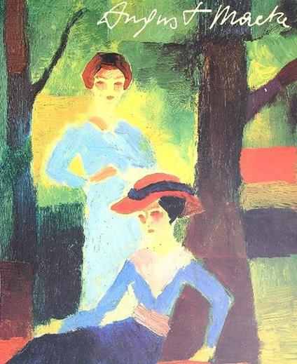 August Macke. Gemalde Aquarelle Zeichnungen - copertina