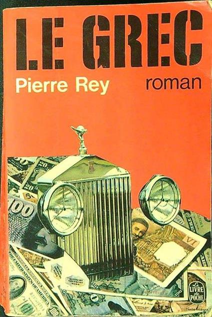 Le grec - Pierre Rey - copertina