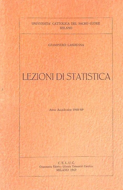 Lezioni di statistica. Anno accademico 68-69 - Giampiero Landenna - copertina