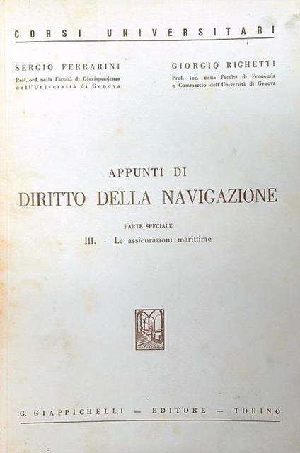 Appunti di diritto della navigazione. Parte speciale vol 3 - Sergio Ferrarini - copertina