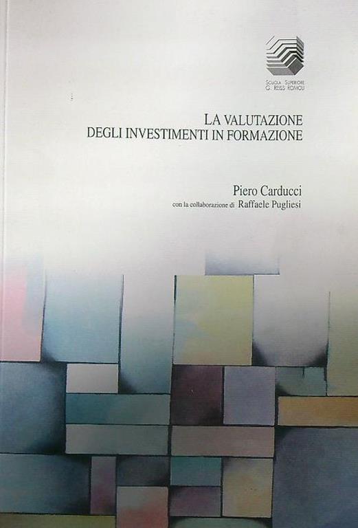 La valutazione degli investimenti in formazione - Piero Carducci - copertina