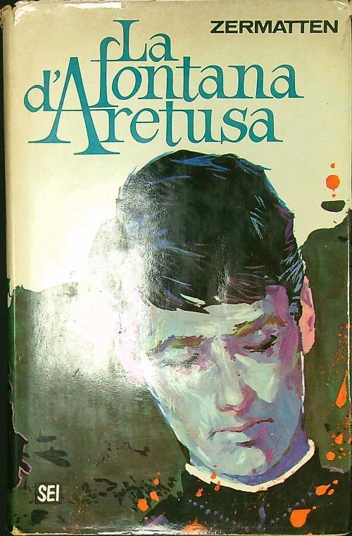 fontana d'Aretusa - Maurice Zermatten - copertina