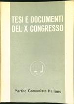Tesi e documenti del X Congresso