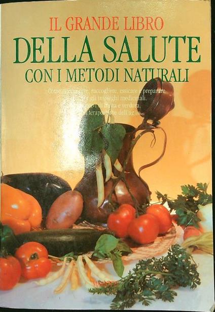 grande libro della salute con i metodi naturali - copertina