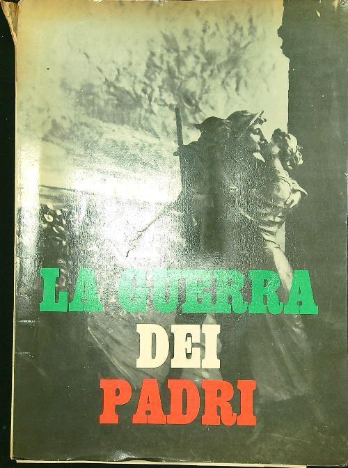 guerra dei padri - Alberto Tagliati - copertina