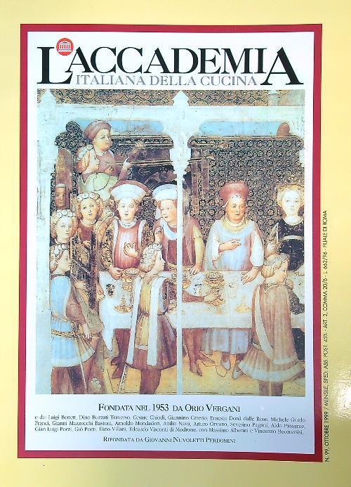 accademia italiana della cucina 99/ottobre 1999 - copertina