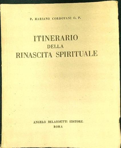 Itinerario della rinascita spirituale - Mariano Cordovani - copertina