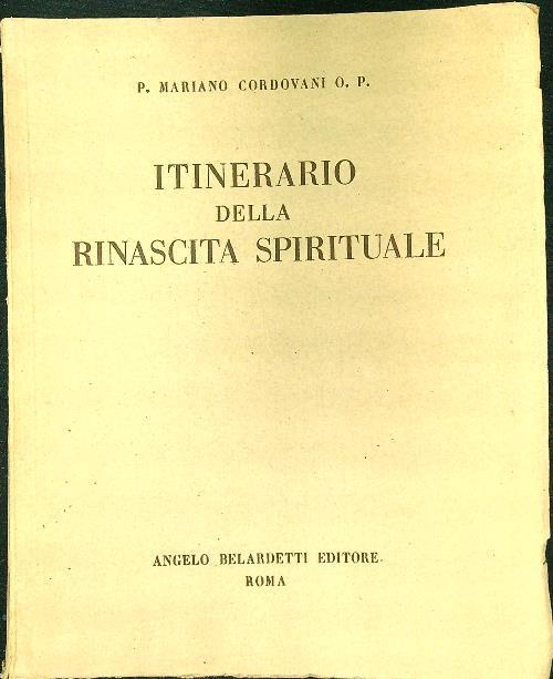 Itinerario della rinascita spirituale - Mariano Cordovani - copertina