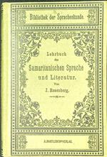 Lehrbuch der samatitanischen sprache und literatur