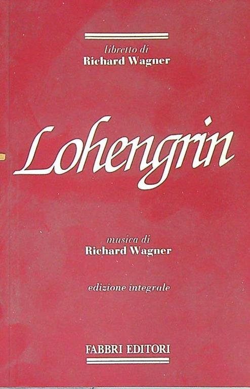 Lohengrin - Richard Wagner - copertina