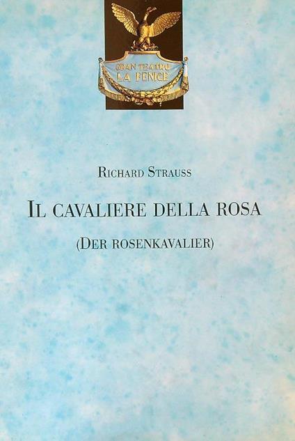 cavaliere della rosa - Richard Strauss - copertina