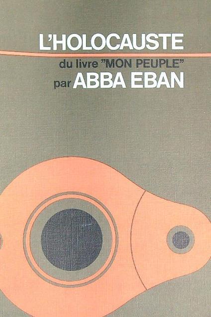 holocauste du livre Mon Peuple. Estratto - Abba Eban - copertina