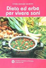 Dieta ed Erbe per Vivere Sani